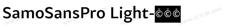 SamoSansPro Light字体转换